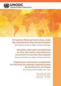 Produktbild: Competent National Authorities Under the International Drug Control Treaties