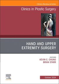 Produktbild: Hand and Upper Extremity Surgery, an Issue of Clinics in Plastic Surgery