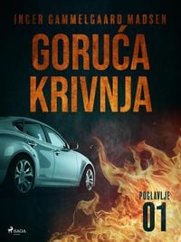 Produktbild: Goruca krivnja - Prvo poglavlje