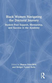 Produktbild: Black Women Navigating the Doctoral Journey