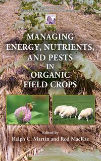 Produktbild: Managing Energy, Nutrients, and Pests in Organic Field Crops