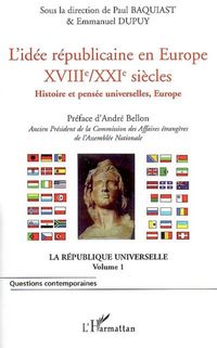 Produktbild: L'id&eacute;e r&eacute;publicaine en Europe (XVIIIe-XXIe si&egrave;cle)