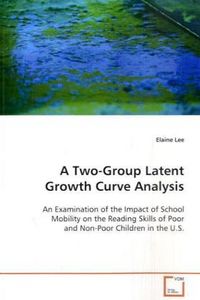 Produktbild: Lee Elaine: A Two-Group Latent Growth Curve Analysis
