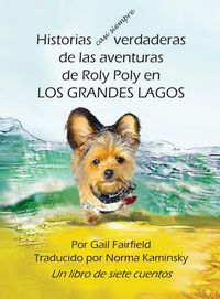 Produktbild: Historias casi siempre verdaderas de las aventuras de Roly Poly en Los Grandes Lagos