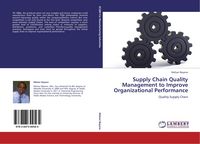 Produktbild: Supply Chain Quality Management to Improve Organizational Performance