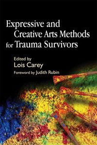 Produktbild: Expressive and Creative Arts Methods for Trauma Survivors