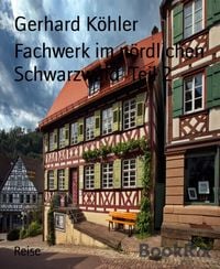 Produktbild: Fachwerk im n&ouml;rdlichen Schwarzwald Teil 2