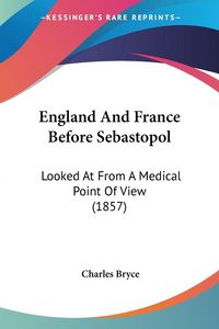 Produktbild: England And France Before Sebastopol
