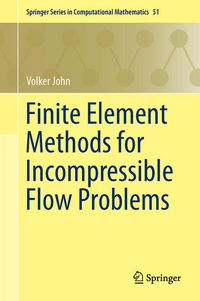 Produktbild: Finite Element Methods for Incompressible Flow Problems