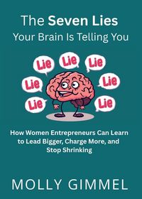 Produktbild: The Seven Lies Your Brain Is Telling You