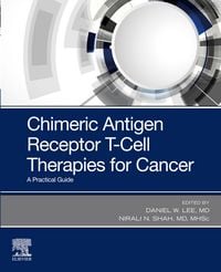 Produktbild: Chimeric Antigen Receptor T-Cell Therapies for Cancer E-Book