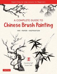 Produktbild: A Complete Guide to Chinese Brush Painting