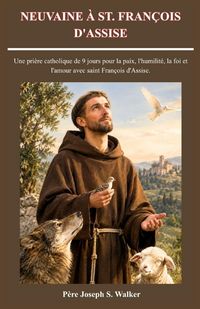 Produktbild: NEUVAINE &Agrave; ST. FRAN&Ccedil;OIS D'ASSISE