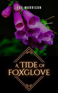 Produktbild: A Tide of Foxglove