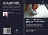 Produktbild: Effect van Stretching op enkel Rom in Hemiparetic Patienten