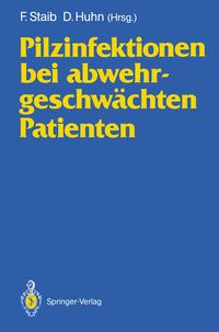 Produktbild: Pilzinfektionen bei abwehrgeschw&auml;chten Patienten