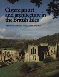 Produktbild: Cistercian Art and Architecture in the British Isles