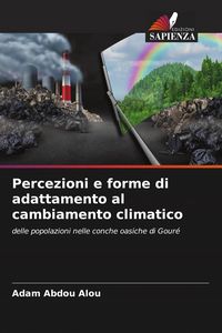 Produktbild: Percezioni e forme di adattamento al cambiamento climatico