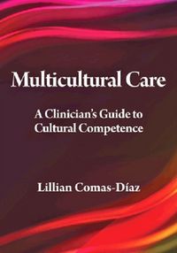Produktbild: Comas-D&iacute;az, L: Multicultural Care