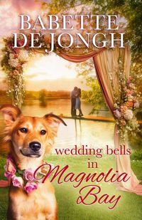 Produktbild: Wedding Bells in Magnolia Bay (Welcome to Magnolia Bay)
