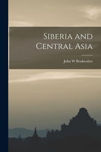 Produktbild: Siberia and Central Asia