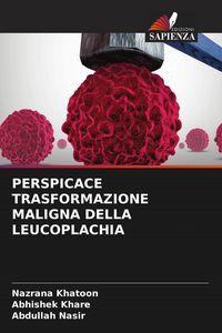 Produktbild: Perspicace Trasformazione Maligna Della Leucoplachia
