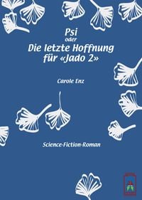 Produktbild: Psi oder Die letzte Hoffnung f&uuml;r Jado 2