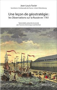 Produktbild: Une Le&ccedil;on de g&eacute;ostrat&eacute;gie : les Observations sur la Russie en 1761