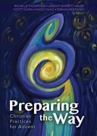 Produktbild: Preparing the Way: Christian Practices for Advent