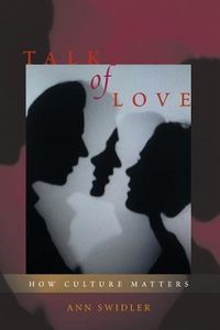 Produktbild: Swidler, A: Talk of Love