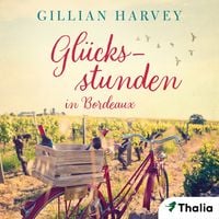 Produktbild: Gl&uuml;cksstunden in Bordeaux (Nur bei uns!)