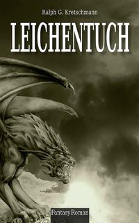 Produktbild: Leichentuch: Band 2 der Blutdrachen Trilogie