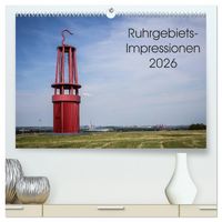 Produktbild: Ruhrgebiets-Impressionen 2026 (hochwertiger Premium Wandkalender 2026 DIN A2 quer), Kunstdruck in Hochglanz
