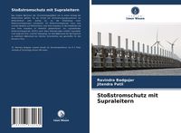 Produktbild: Sto&szlig;stromschutz mit Supraleitern