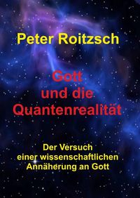 Produktbild: Gott und die Quantenrealit&auml;t