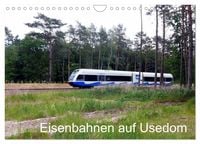 Produktbild: Eisenbahnen auf Usedom (Wandkalender 2027 DIN A4 quer), CALVENDO Monatskalender