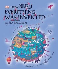 Produktbild: Lazar, R: How Nearly Everything Was Invented by the Brainwav