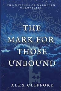 Produktbild: The Mark for Those Unbound