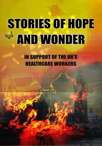 Produktbild: Stories of Hope and Wonder, in Support of UK Healthcare Workers