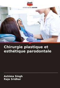 Produktbild: Chirurgie plastique et esth&eacute;tique parodontale