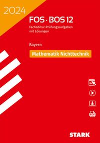 Bild vom Artikel STARK Abiturprüfung FOS/BOS Bayern 2024 - Mathematik Nichttechnik 12. Klasse vom Autor 