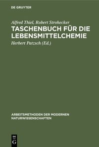 Produktbild: Taschenbuch f&uuml;r die Lebensmittelchemie