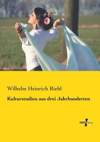 Produktbild: Kulturstudien aus drei Jahrhunderten