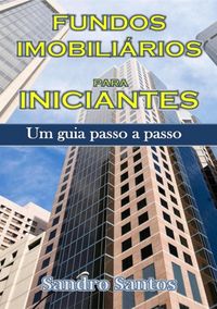 Produktbild: Fundos Imobili&aacute;rios Para Iniciantes