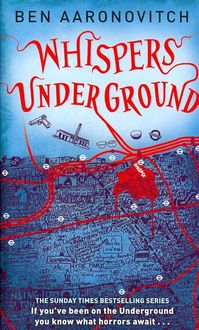 Bild vom Artikel Whispers Under Ground vom Autor Ben Aaronovitch