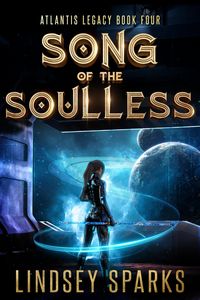 Produktbild: Song of the Soulless (Atlantis Legacy, #4)