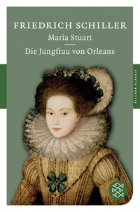Produktbild: Maria Stuart / Die Jungfrau von Orleans