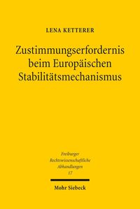 Produktbild: Zustimmungserfordernis beim Europ&auml;ischen Stabilit&auml;tsmechanismus