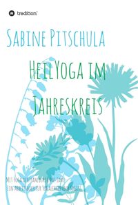 Produktbild: HeilYoga im Jahreskreis!