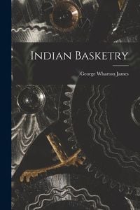 Produktbild: Indian Basketry
